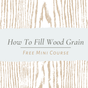 how to fill wood grain