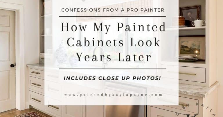 How Long Do Painted Cabinets Last? - Painted by Kayla Payne